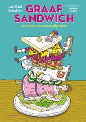 Graaf Sandwich - Jan Paul Schutten (ISBN 9789025770150)
