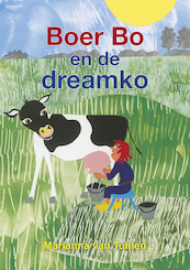 Boer Bo en de dreamko - Marianna van Tuinen (ISBN 9789463652766)