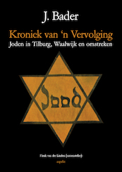 Kroniek van ‘n vervolging - J. Bader (ISBN 9789464244403)