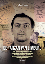 De Tarzan van Limburg - Jochem Botman (ISBN 9789464245042)
