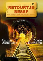 Retourtje Besef - Catrien Aarnoudse Marjo Dorrestijn (ISBN 9789464355475)