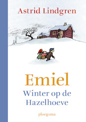 Emiel: Winter op de Hazelhoeve - Astrid Lindgren (ISBN 9789021682464)