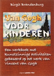 Van Gogh voor kinderen - B. Brandenburg (ISBN 9789076771878)