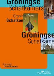Groningse Schatkamers - (ISBN 9789081697026)