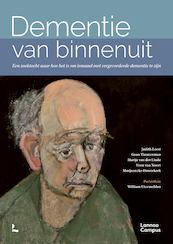 Dementie van binnenuit - Judith Leest, Guus Timmerman, Marije van der Linde, Yvon van Noort, Marjanneke Ouwerkerk (ISBN 9789401481700)