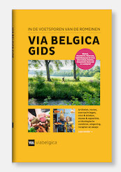 Via Belgica gids - (ISBN 9789090350509)