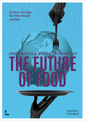 The future of food (ENG) - Jorg Snoeck, Stefan Van Rompaey (ISBN 9789401480772)