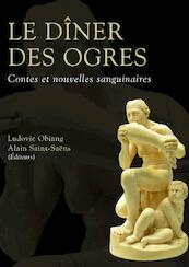 Le dîner des ogres - Ludovic Obiang (ISBN 9781952799204)