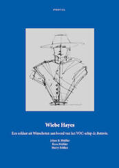 Wiebe Hayes - Johan Mulder, Koos Mulder, Harry Bakker (ISBN 9789052946108)