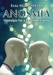 ANOSMIA - Ezza Agha Malak (ISBN 9781952799365)