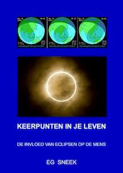 Keerpunten in je leven - Eg Sneek (ISBN 9789402191028)