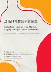 Nederlands leren door middel van dagelijkse en praktische conversaties - He-On Tsao (ISBN 9789464433890)