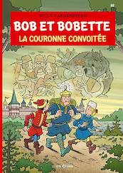 La Couronne convoitée - Willy Vandersteen, Peter Van Gucht (ISBN 9789002026737)