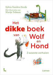 Het dikke boek van Wolf en Hond - Sylvia Vanden Heede (ISBN 9789401485081)