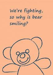 We're Fighting, So Why is Bear Smiling? - Anna Zuri (ISBN 9789464356052)