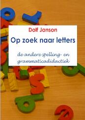 Op zoek naar letters - Dolf Janson (ISBN 9789403657929)