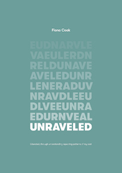 Unraveled - Fiona Cook (ISBN 9789464375022)