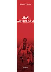AJAX Amsterdam - Sam Van Clemen (ISBN 9789464625219)