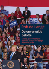 De onvervulde belofte - Rob De Lange (ISBN 9789463711210)