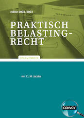 Praktisch Belastingrecht Opgavenboek 2022-2023 - C.J.M. Jacobs (ISBN 9789463173230)