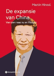 De expansie van China - Martin Hinoul (ISBN 9789463711937)
