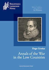 Hugo Grotius, Annals of the War in the Low Countries - Jan Waszink (ISBN 9789462703513)