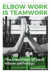 Elbow work is teamwork - (ISBN 9789054724759)