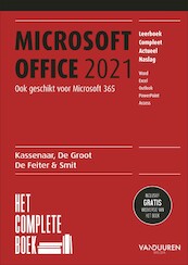 Het Complete Boek Office 2021 - Peter Kassenaar, Wim de Groot, Wilfred de Feiter, Ronald Smit (ISBN 9789463562751)