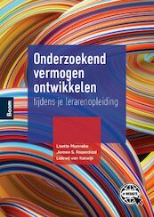 Onderzoekend vermogen ontwikkelen tijdens je lerarenopleiding - Lisette Munneke, Jeroen Rozendaal, Lidewij van Katwijk (ISBN 9789024441969)