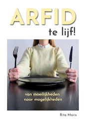 ARFID te lijf! - Rita Maris (ISBN 9789492593627)