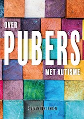 Over pubers met autisme - Eva Van der Linden (ISBN 9789492593634)