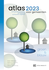 Atlas voor gemeenten 2023 - Marten Middeldorp, Nadine van den Berg, Joran Veldkamp, Lennard van Wanrooij (ISBN 9789079812455)