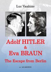 Adolf Hitler & Eva Braun - Luc Vanhixe (ISBN 9789464856576)
