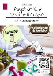 Psychiatrie & Psychotherapie Band 10: Praxiskonzept - Sybille Disse (ISBN 9789403695983)