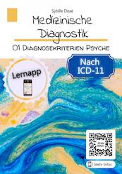 Medizinische Diagnostik Band 1: Diagnosekriterien Psyche - Sybille Disse (ISBN 9789403704999)