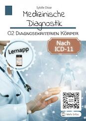 Medizinische Diagnostik Band 02: Diagnosekriterien Körper - Sybille Disse (ISBN 9789403695822)