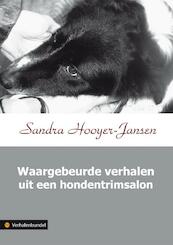 Waargebeurde verhalen uit een hondentrimsalon - Sandra Hooyer-Jansen (ISBN 9789048409969)