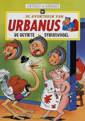 De getikte struisvogel - Urbanus, W. Linthout (ISBN 9789002201530)