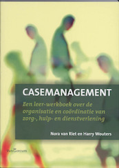 Casemanagement - Nora van Riet, Harry Wouters (ISBN 9789023246145)