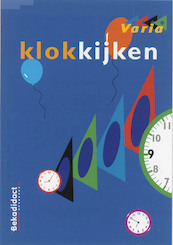 Klokkijken - L. van der Horst (ISBN 9789026204081)