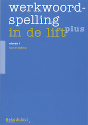 Werkwoordspelling in de lift - plus Niveau 1 Handleiding - (ISBN 9789026220203)