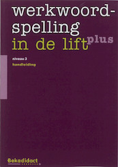 Werkwoordspelling in de lift plus Niveau 3 Handleiding - (ISBN 9789026220814)