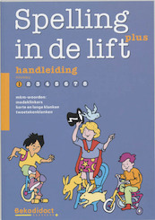 Spelling in de lift Plus Niveau 1 Handleiding - (ISBN 9789026253287)