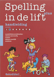 Spelling in de lift plus Niveau 2 Handleiding - (ISBN 9789026253294)