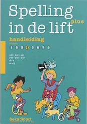Spelling in de lift Plus Niveau 4 Handleiding - (ISBN 9789026253317)