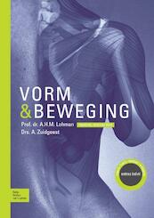 Vorm en beweging - A.H.M. Lohman, A. Zuidgeest, Ad Zuidgeest (ISBN 9789031387267)
