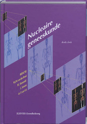 Nucleaire geneeskunde - (ISBN 9789035229686)