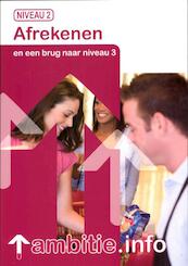 Ambitie.info - R. van Midde, Rik van Midde, L. Kroes (ISBN 9789037205596)
