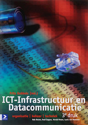 ICT-infrastructuur en datacommunicatie - R. Braam, Rob Braam (ISBN 9789039525425)