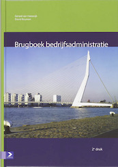 Brugboek bedrijfsadministratie - G. van Heeswijk, Gerard van Heeswijk, D. Bouman, David Bouman (ISBN 9789039525562)